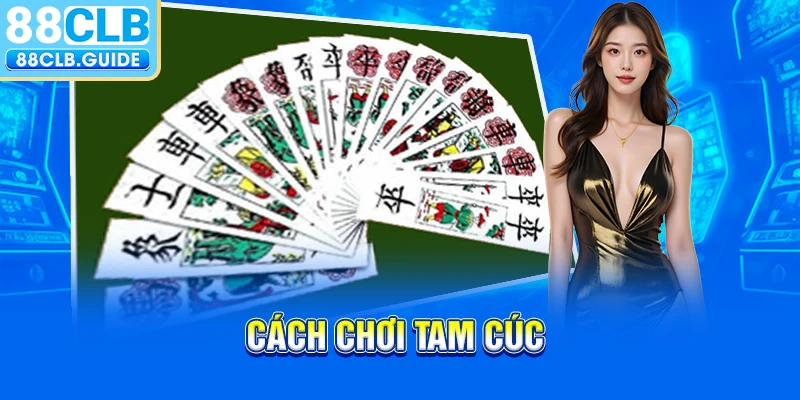 cách chơi tam cúc