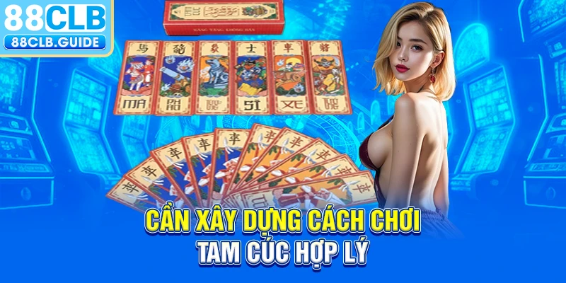 Cần xây dựng cách chơi tam cúc hợp lý